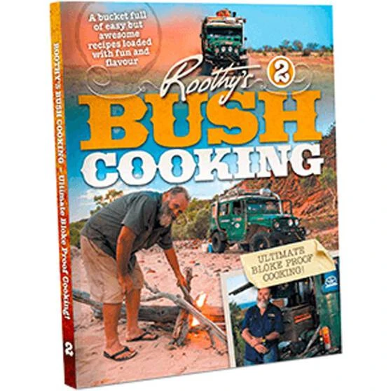 Roothy's Bush Cooking Volume 2 3 Roothy's Bush Cooking Volume 2